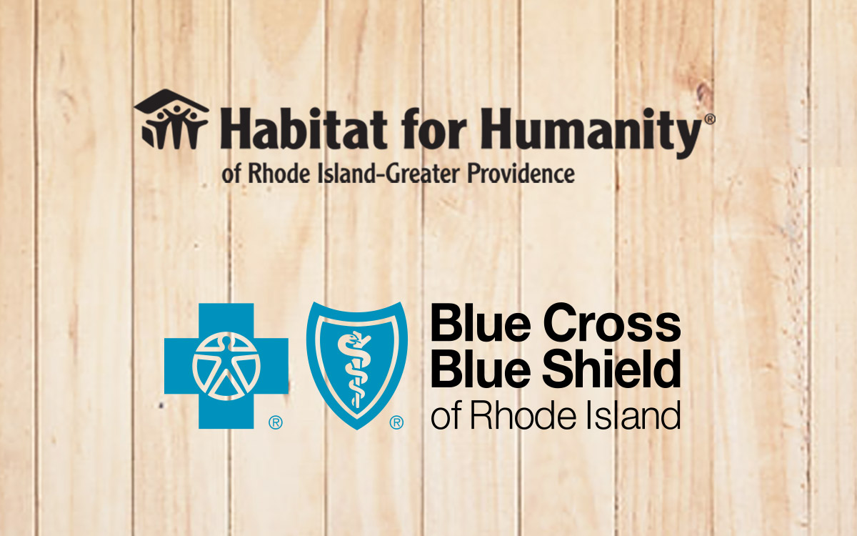 Blue Cross Blue Shield of Rhode Island, Habitat for Humanity Greater Providence